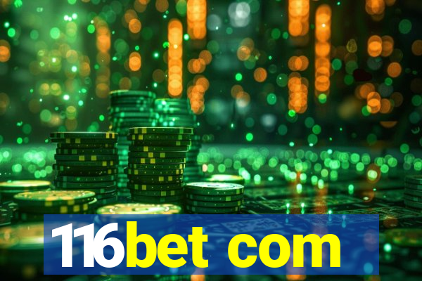 116bet com